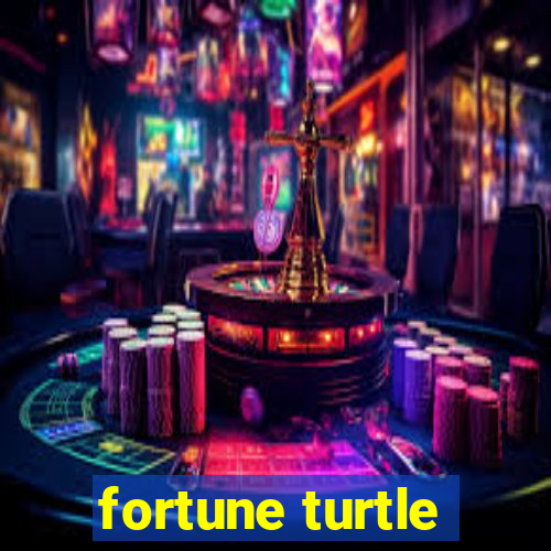 fortune turtle